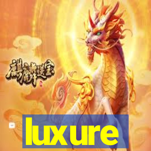 luxure