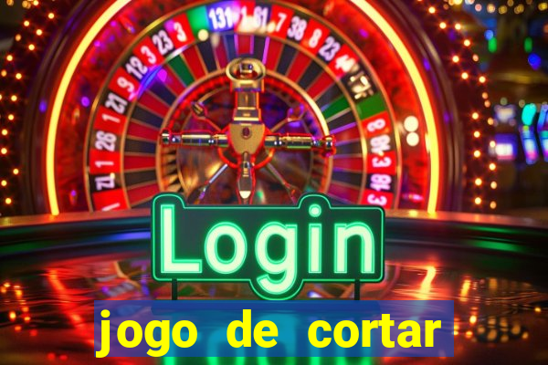 jogo de cortar fruta paga mesmo