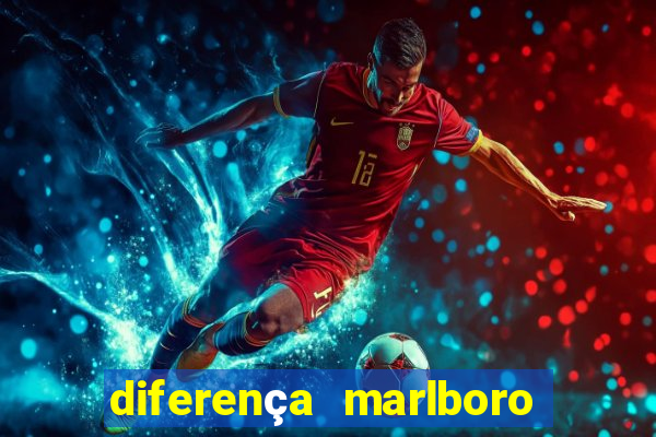 diferença marlboro red selection