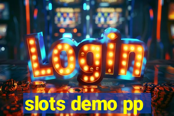 slots demo pp