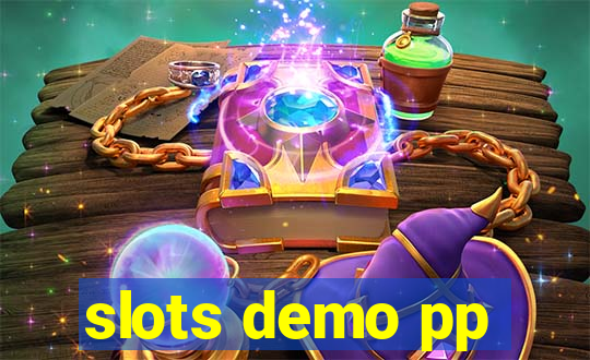 slots demo pp