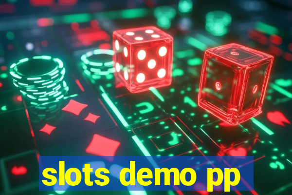 slots demo pp