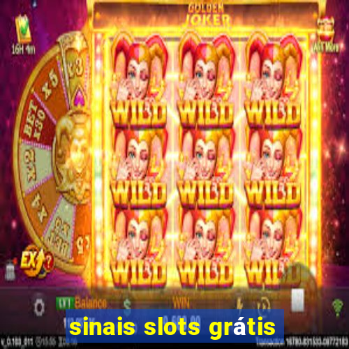 sinais slots grátis