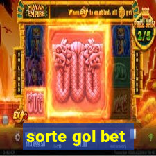 sorte gol bet