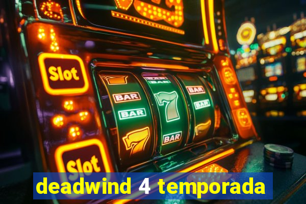 deadwind 4 temporada