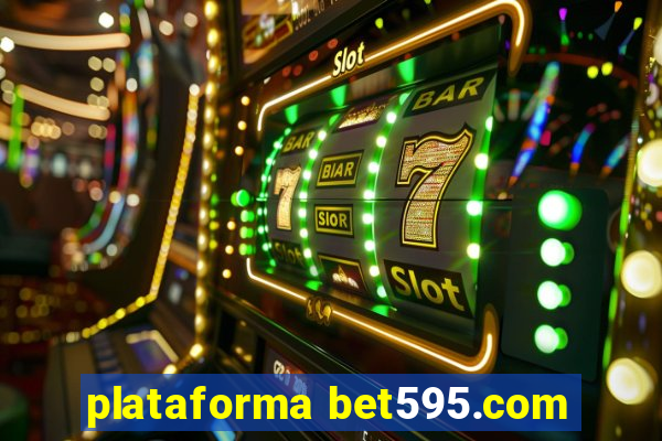 plataforma bet595.com