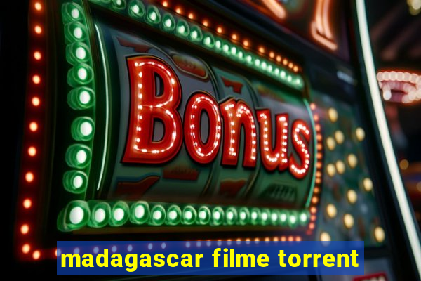 madagascar filme torrent