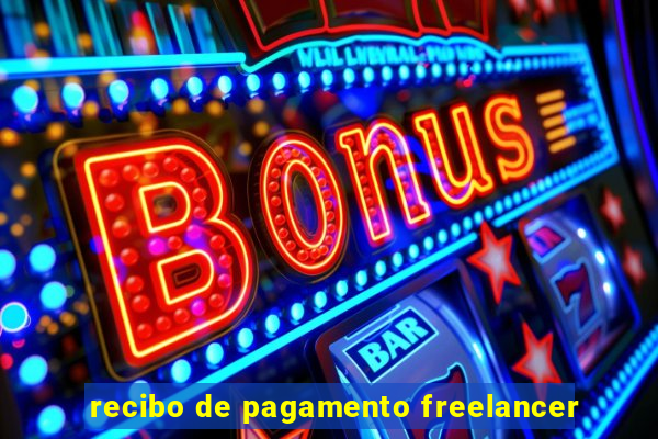 recibo de pagamento freelancer