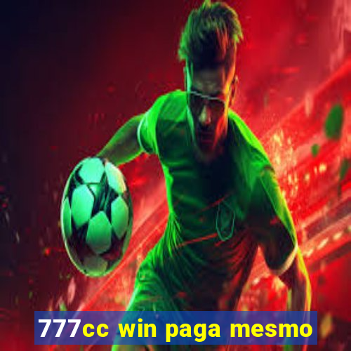 777cc win paga mesmo