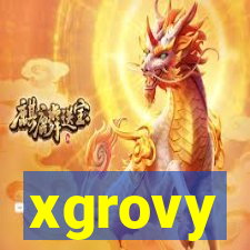 xgrovy