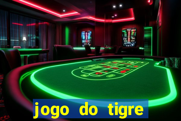 jogo do tigre verdade ou mentira