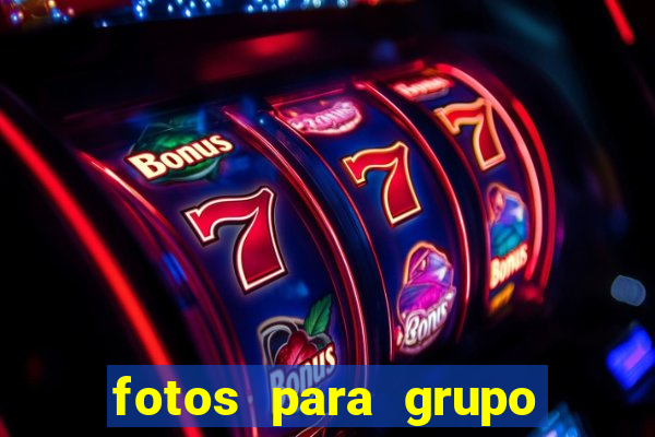 fotos para grupo de jogos