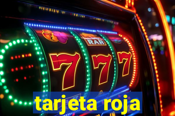 tarjeta roja