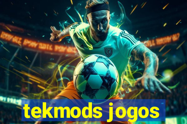 tekmods jogos