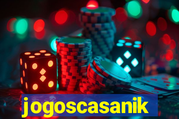 jogoscasanik