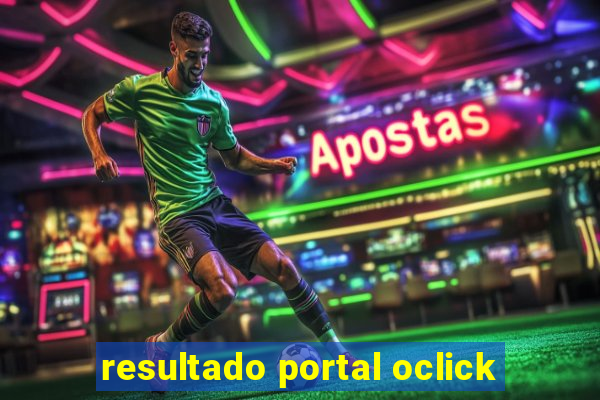 resultado portal oclick