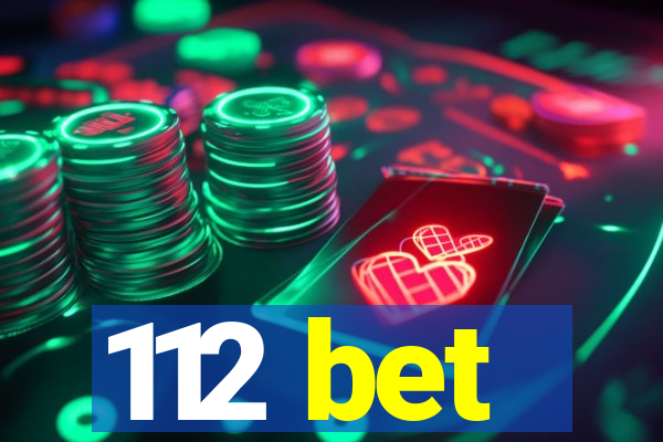 112 bet