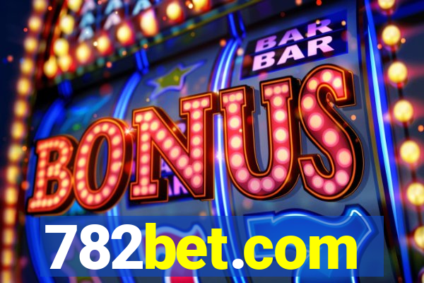 782bet.com