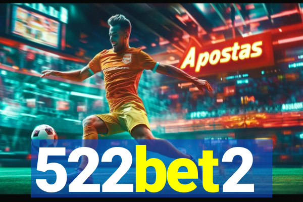 522bet2