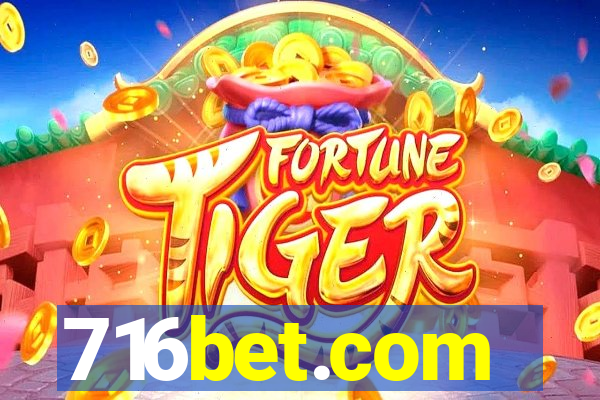 716bet.com