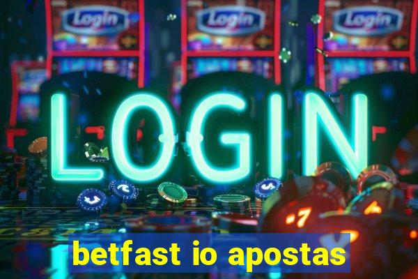 betfast io apostas