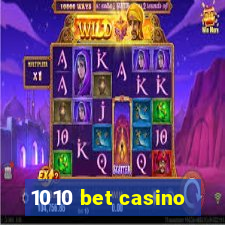 1010 bet casino