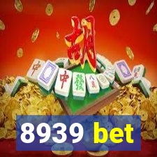 8939 bet