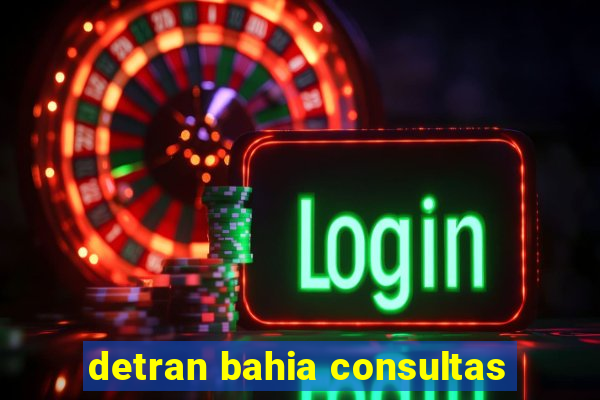 detran bahia consultas