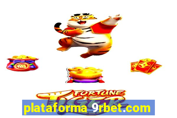 plataforma 9rbet.com