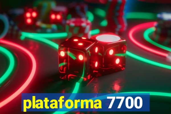 plataforma 7700