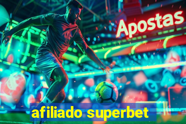 afiliado superbet