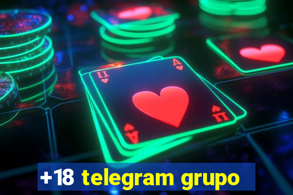 +18 telegram grupo