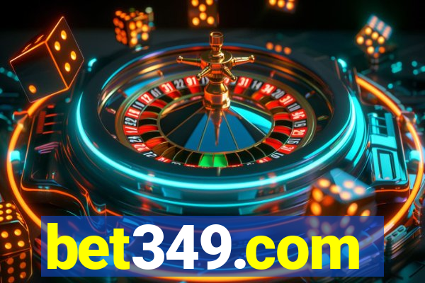 bet349.com