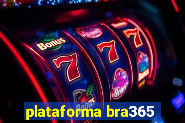 plataforma bra365