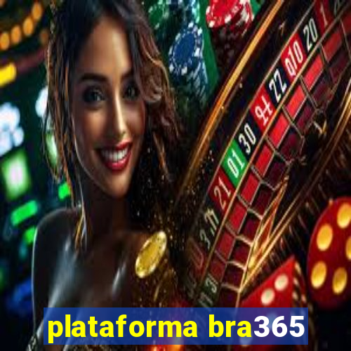 plataforma bra365