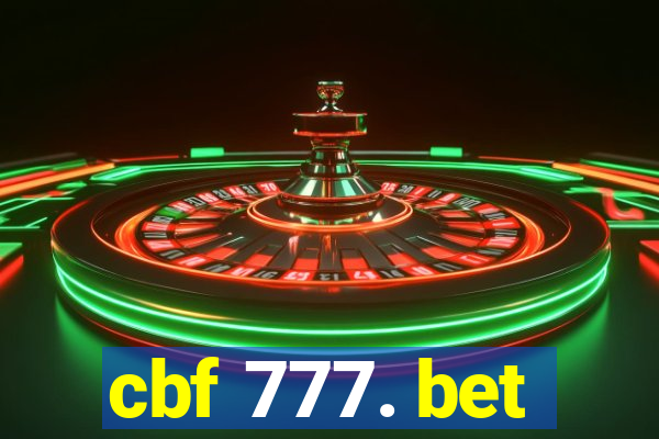 cbf 777. bet