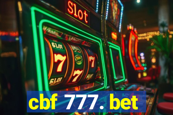 cbf 777. bet