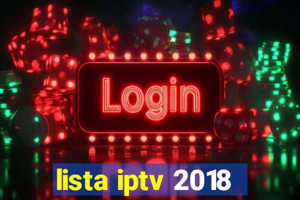 lista iptv 2018