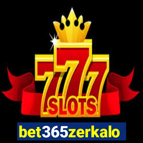 bet365zerkalo