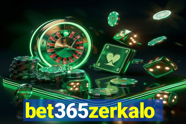 bet365zerkalo