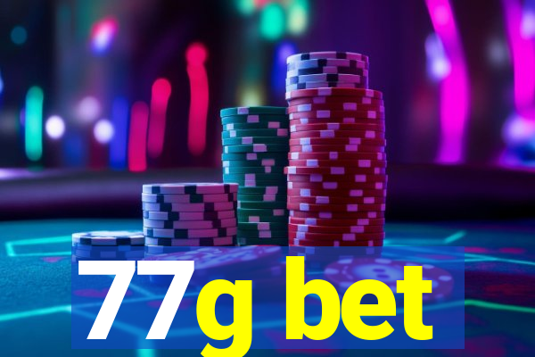 77g bet