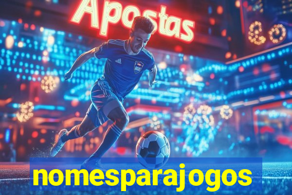 nomesparajogos