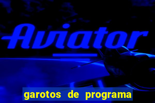 garotos de programa da zona leste