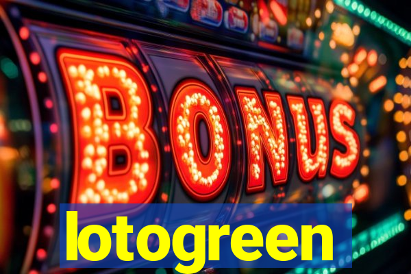 lotogreen