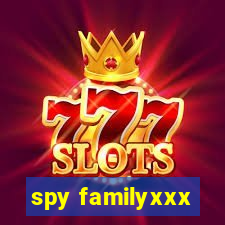 spy familyxxx