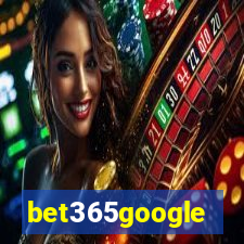 bet365google