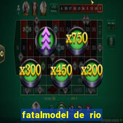 fatalmodel de rio claro sp