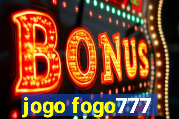 jogo fogo777