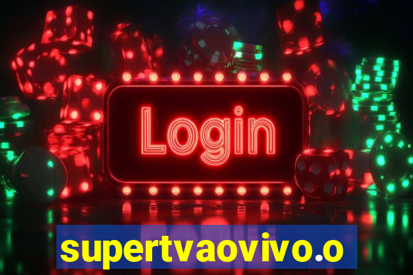 supertvaovivo.oi