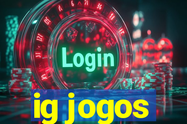 ig jogos